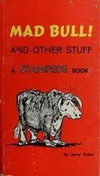 Paperback Mad Bull! And Other Stuff: A Stampede Book
