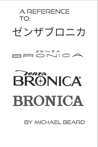 Zenza Bronica guide d'identification et de référence pour l'achat occasion