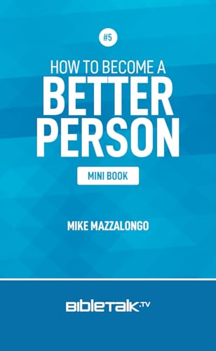 How to Become a Better Person (Mini Book Series)