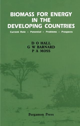Buy Biomass for Energy in the Developing Countries: Current Role-Potential-Problems-Prospects — BookShops.in
