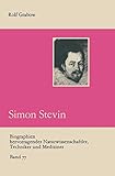 simon rolfes kinder  Simon Stevin (Biographien hervorragender Naturwissenschaftler, Techniker und Mediziner (77), Band 77)