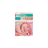 12 horas de sono com 12 semanas de vida: Um método prático e natural para seu filho dormir a noite toda