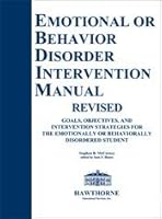 Emotional Behavior Disorder Intervention Manual 1878372106 Book Cover