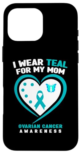 I Wear Teal For My Mom ��������[�� �X�}�z�P�[�X iPhone 16 Pro Max �p