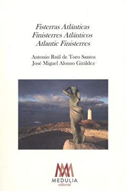 FISTERRAS ATLANTICAS: FINISTERRES ATLANTICOS. ATLANTIC FINISTERRES: 4