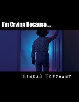 Paperback I'm Crying Because....: Emotional Encouragement Book