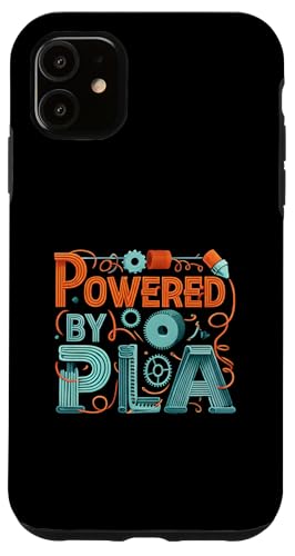 POWERED BY PLA 3D Printer Filament Maker Enthusiast X}zP[X iPhone 11 p