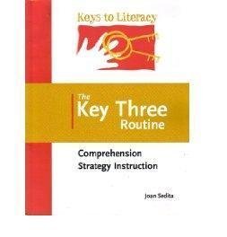 Key Three Routine : Comprehension Strategy Instruc: 9780978610609 ...