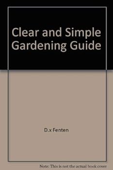 Paperback Clear and Simple Gardening Guide Book