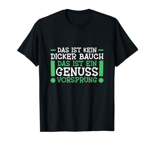 Hombre Das ist kein dickBauch Wortsspiel Wortwitz Spruch ironisch Camiseta
