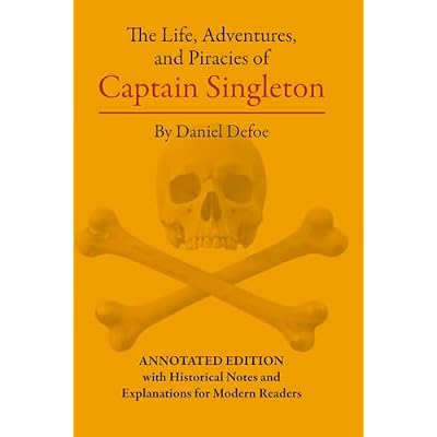 The Life, Adventures and Piracies of Captain Singleton