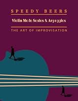 Violin Mode Scales and Arpeggios: The Art of Improvisation (Jazz Violin) B0D83R5BCR Book Cover