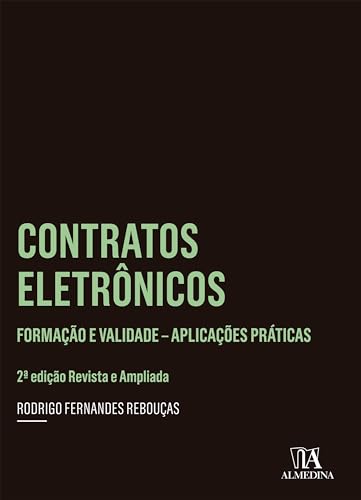 Contratos eletrônicos: formação e validade: aplicações práticas