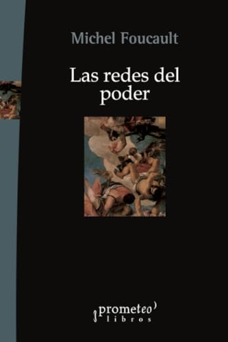 Las redes del poder (ENSAYO FILOSOFICO)