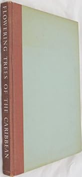 Hardcover Flowering Trees of the Caribbean [French] Book