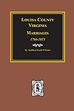 Louisa County, Virginia 1766-1815, Marriages of.