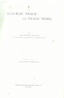 Railway track and track work B00085XUUY Book Cover