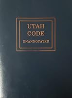 Utah Code Unannotated Volume 2 Titles 20-40 (2019) 1522185127 Book Cover