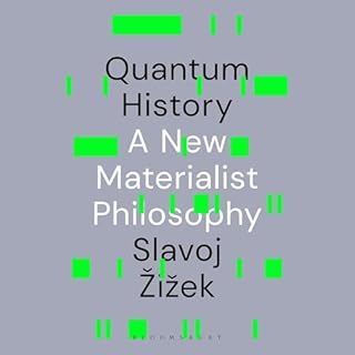 Quantum History Audiobook By Slavoj Žižek cover art