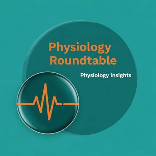 Physiology Roundtable cover art