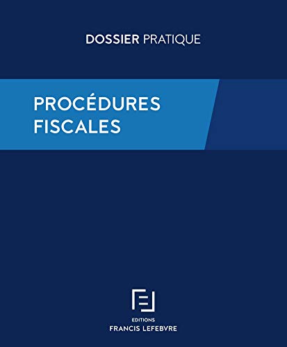 Télécharger Dossier pratique Procédures fiscales Francais PDF