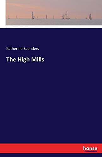 The High Mills 3744777294 Book Cover