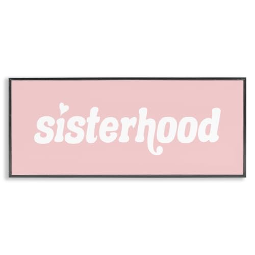 Sisterhood Pink Typography Casual, 10 x 24 Inch Framed Giclée Print