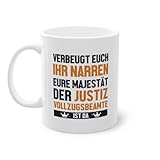 Verbeugt Euch Ihr Narren Polizeibeamter Gefängniswärter Kaffeetasse | Justizvollzugsanstalt Gefängniswärter Justizvollzugsbeamter Tasse Weiß (10185B)