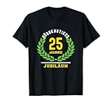 Hörakustiker Jubiläum 25 Jahre 25 jähriges Jubilaeum T-Shirt
