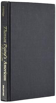 Hardcover Thomas Paine's American Ideology Book