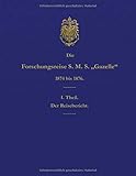 gaz gazelle teile  Die Forschungsreise S.M.S. Gazelle in den Jahren 1874 bis 1876 (Teil 1): Der Reisebericht