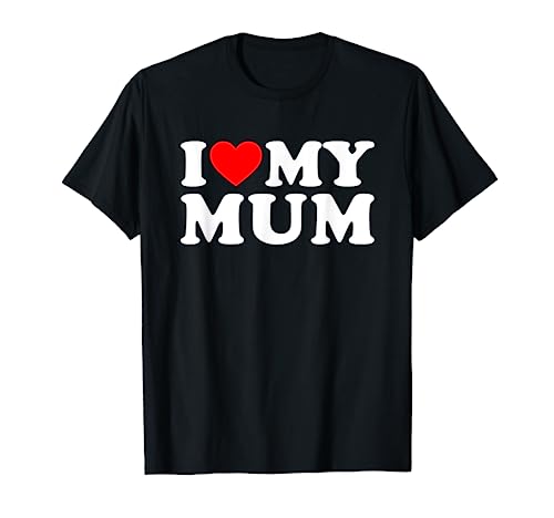 I Love My Mum Mothers Day i Love My Awesome Mum