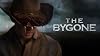 The Bygone #1