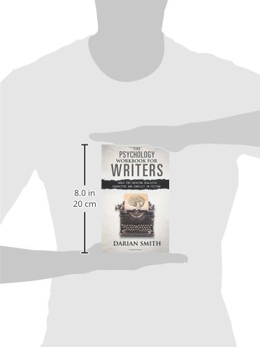 The Psychology Workbook For Writers: Tools For Creating Realistic Characters And Conflict In Fiction #TOP2
