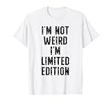No Soy Raro, Soy Divertido en edición Limitada Camiseta