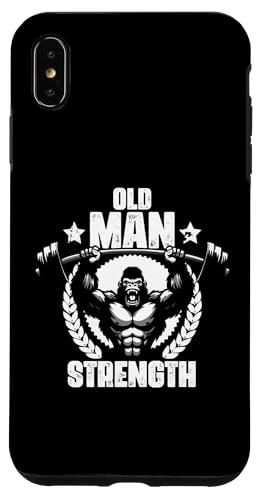 Old Man Strength Haltérophilie Entraînements Gym Citations Gym Fitness Coque pour iPhone XS Max