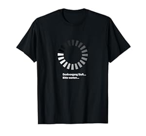 Denkvorgang läuft bitte warte Prozessor Arbeitsspeicher RAM T-Shirt
