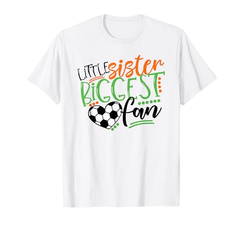 Fußball - Little Sister Biggest Fan T-Shirt