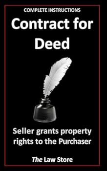 Paperback Contract for Deed: Seller Grants Property Rights To The Purchaser Book