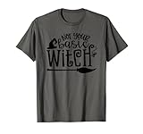 Not Your Basic Witch Witchy Witch Vibes Halloween Costume T-Shirt