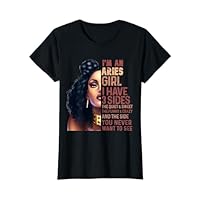 I Have 3 Side Aries Girl Cool Zodiac Astrology Star Sign T-Shirt