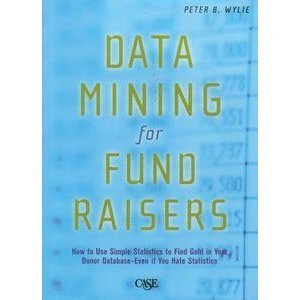 Paperback Data Mining for Fund Raisers Book