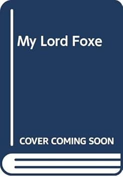 Paperback My Lord Foxe Book