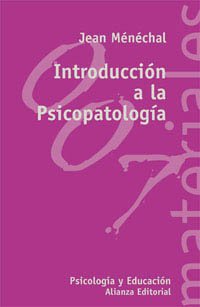 Introducción a la Psicopatología (El Libro Universitario - Materiales)