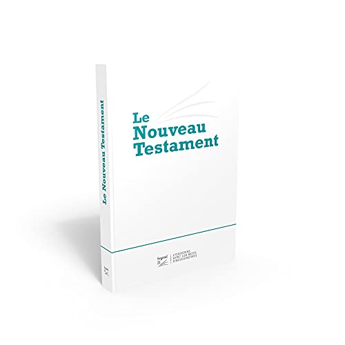 Nouveau Testament Segond 21, compact, blanc: broché