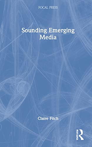 Sounding Emerging Media view 2