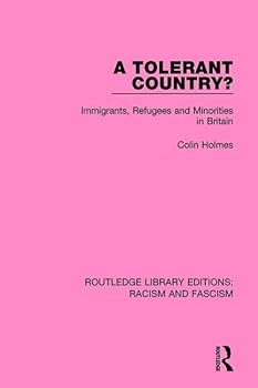 Paperback A Tolerant Country?: Immigrants, Refugees and Minorities Book