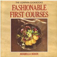 Fashionbl 1st Course (The Conran Cookbooks) 0385238126 Book Cover