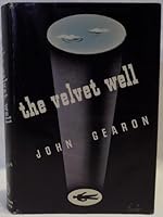 The Velvet Well, The Beckoning Shadow, Let's Kill George & Pilgrim's Rest B0007EJCDU Book Cover
