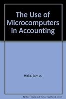 The Use of Microcomputers in Accounting 0314870644 Book Cover